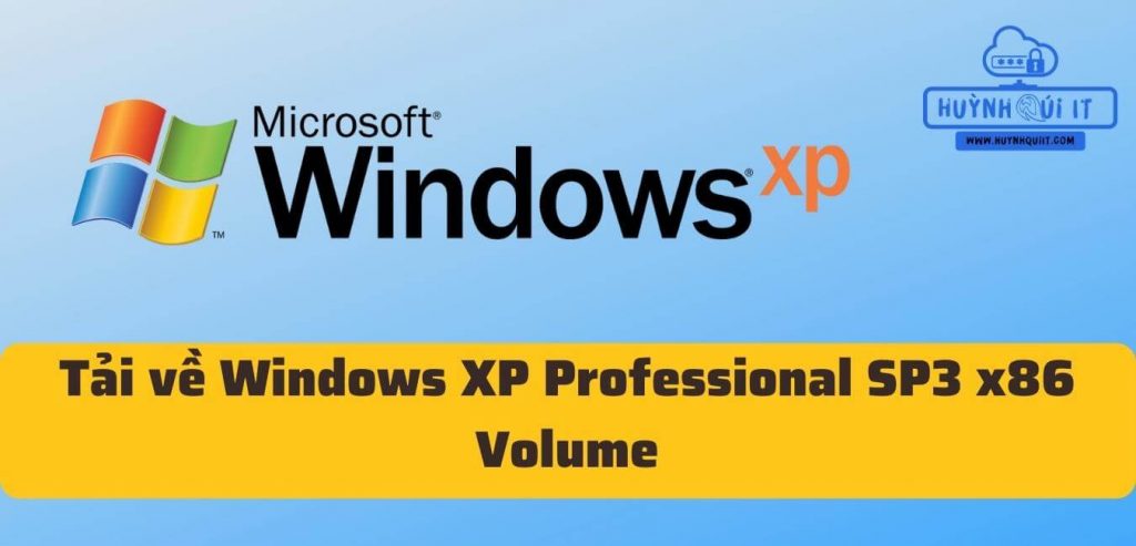 Tải về Windows XP Professional SP3 x86 Volume