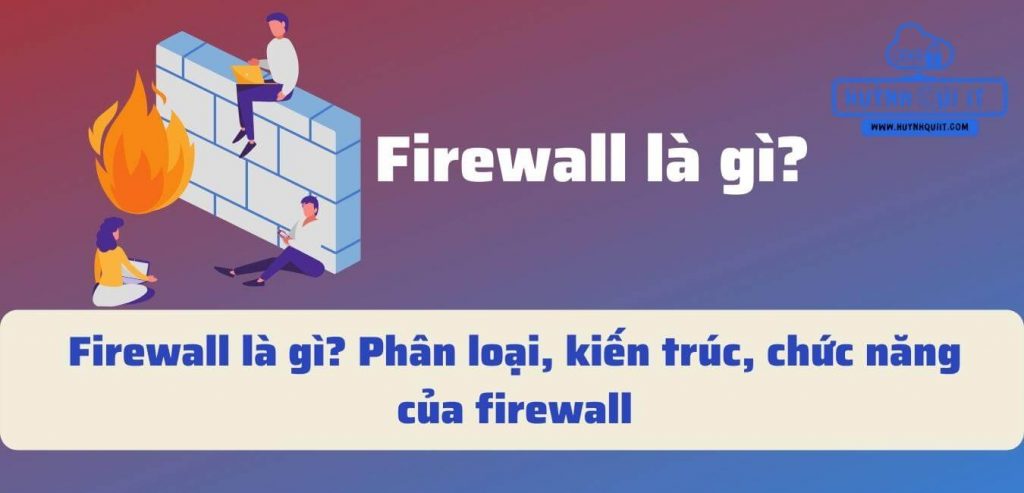 firewall la gi