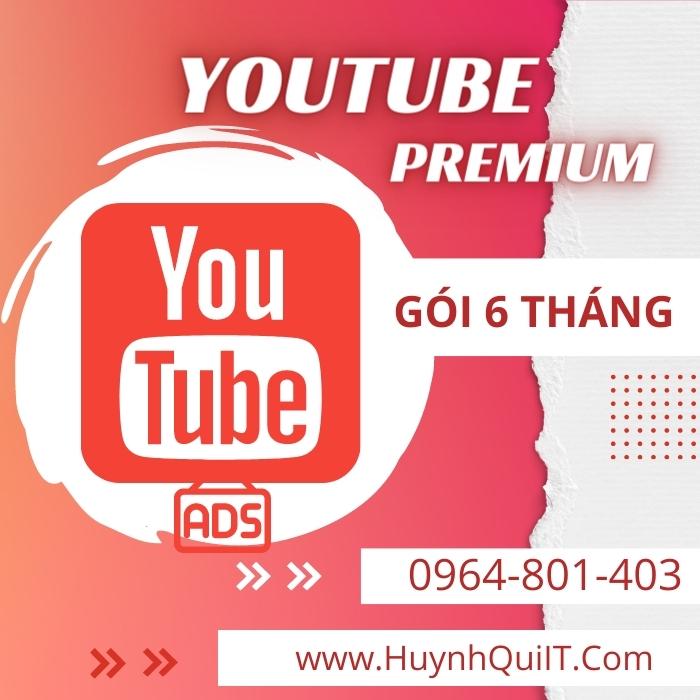 goi YouTube Premium 6 thang gia re